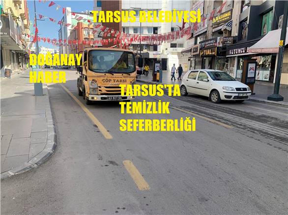 TARSUS BELEDİYESİ’NDEN KAPSAMLI TEMİZLİK ÇALIŞMASI